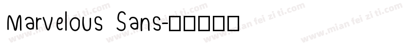 Marvelous Sans字体转换